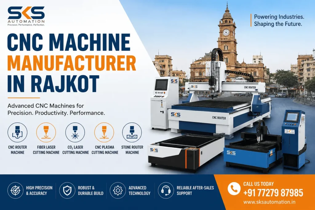 CNC Machine Manufacturer in Rajkot