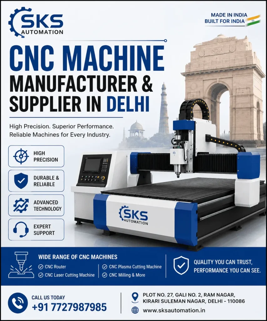 CNC Machine Manufacturer in Delhi